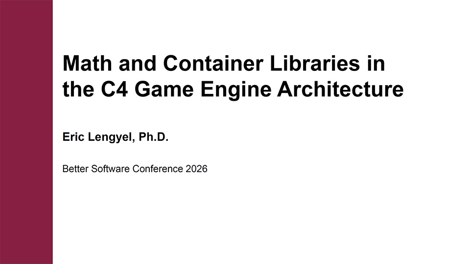 Math and Container Libraries in the C4 Game Engine Architecture
